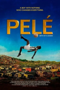 Pele: Birth of a Legend (2016) WEB-DL 480p | 720p | 1080p
