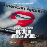 Trainwreck: The Cult of American Apparel (2025) WEB-DL 480p | 720p | 1080p