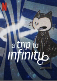 A Trip to Infinity (2022) WEB-DL 480p | 720p | 1080p