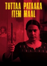 Tottaa Pataaka Item Maal (2019) AVC AAC 1080p