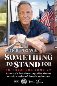 Something to Stand for with Mike Rowe (2024) WEBRip x264 AVC AAC 720p | 1080p