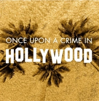 Once Upon a Crime in Hollywood (2023) WEB-DL x264 AVC 480p | 720p | 1080p